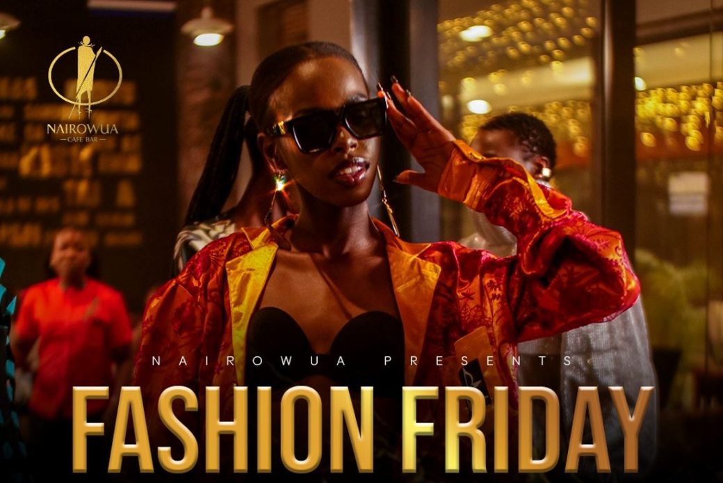 Nairowua Fashion Friday