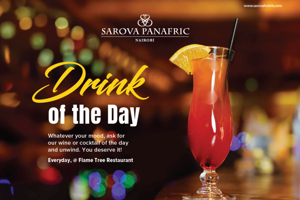 Sarova Panafric Wine & Cocktail Of The Day Go Places